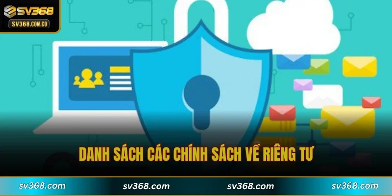Danh sách các chính sách về riêng tư
