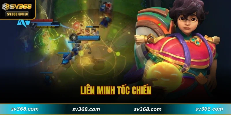 Liên Minh Tốc Chiến