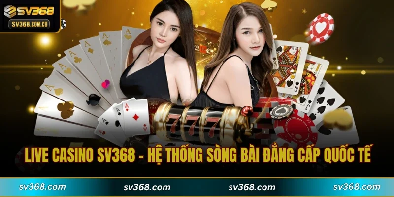 Live Casino SV368