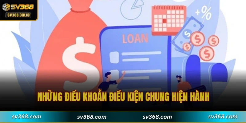 Những điều khoản điều kiện chung hiện hành