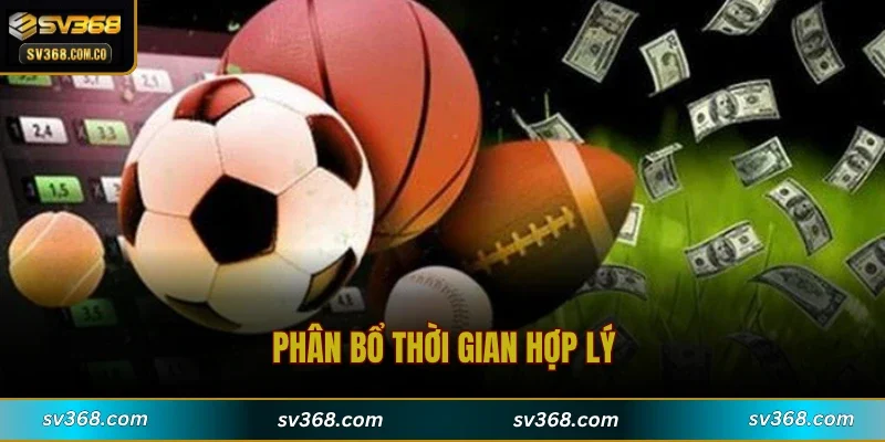 Phân bổ thời gian hợp lý