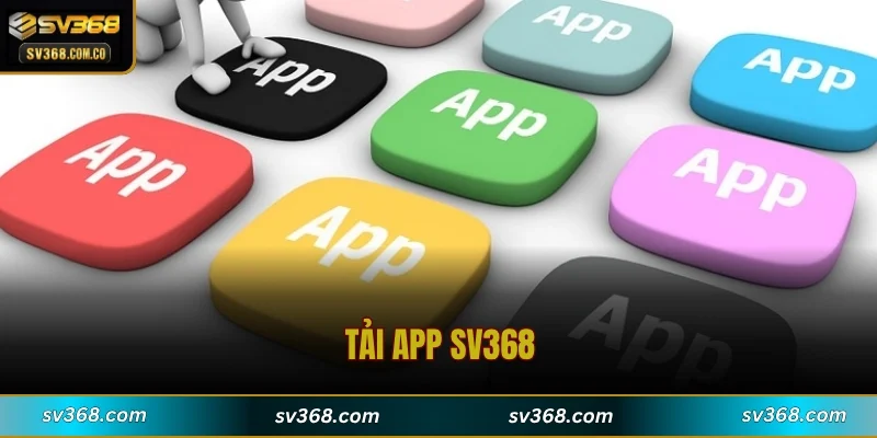 Tải App SV368
